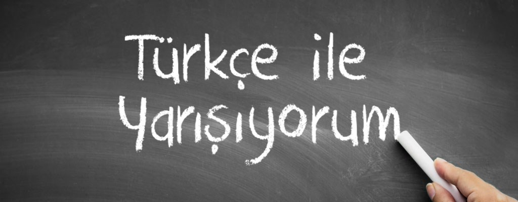 turkce-ile-yarisiyorum