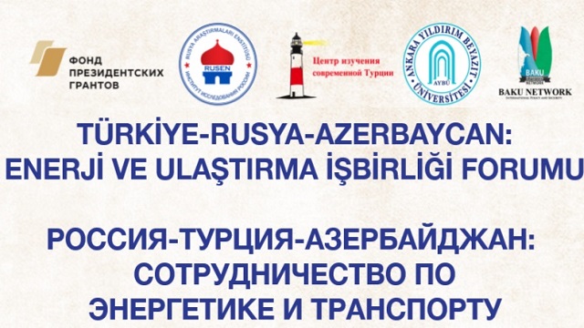 turkiye-rusya-azerbaycan-enerji-ve-ulastirma-isbirligi-forumu