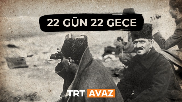 trt-avazdan-sakarya-meydan-muharebesine-ozel-22-gun-22-gece-belgeseli
