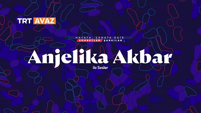 anjelika-akbar-ile-sesler