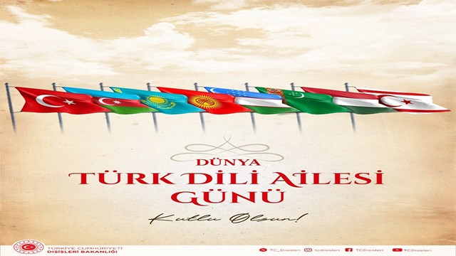 disisleri-bakanligi-15-aralik-dunya-turk-dili-ailesi-gununu-kutladi