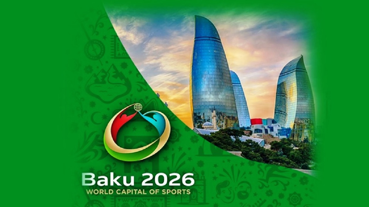 baku-2026-dunya-spor-baskenti-ilan-edildi